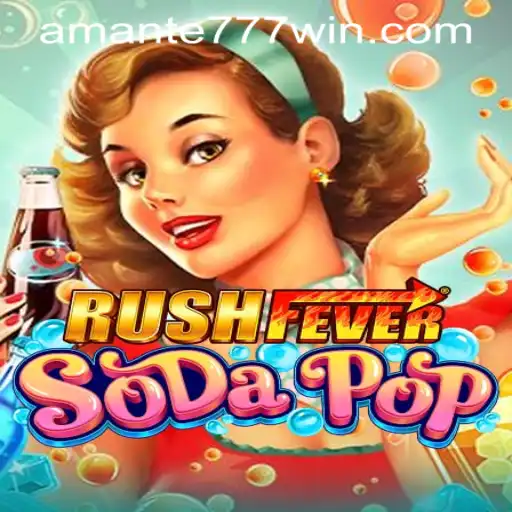 Exploring RushFeverSodaPop: A Thrilling Adventure Awaits