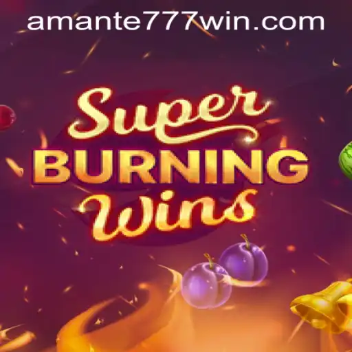 Exploring SuperBurningWins and Navigating Amante777 PH Login